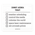 Zionist Agenda Today Sticker