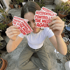 Accidentally Controlled The Media Again sticker
