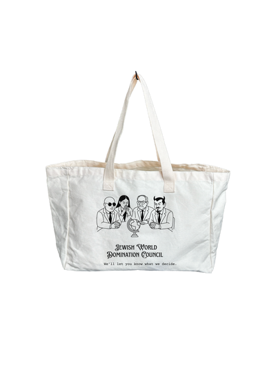 JEWISH WORLD DOMINATION COUNCIL Tote Bag